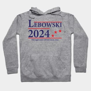 Lebowski '24 Funny 2024 Election Hoodie